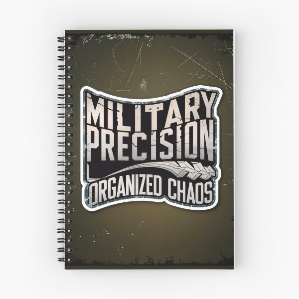 Item preview, Military Precision Organized Chaos Funny Army Quote designed and sold by TheArtOfPat.