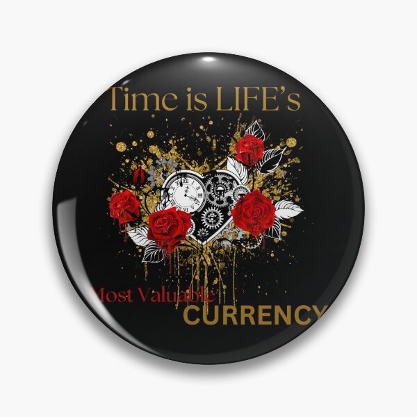 Item preview, Time is Life’s Most Valuable Currency designed and sold by TOA Timeless Original Apparel.