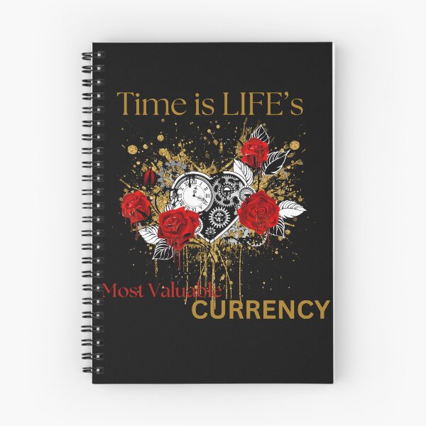 Item preview, Time is Life’s Most Valuable Currency designed and sold by TOA Timeless Original Apparel.