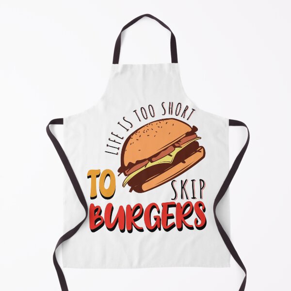 Item preview, Life is Too Short to Skip Burgers designed and sold by Tee Nook.