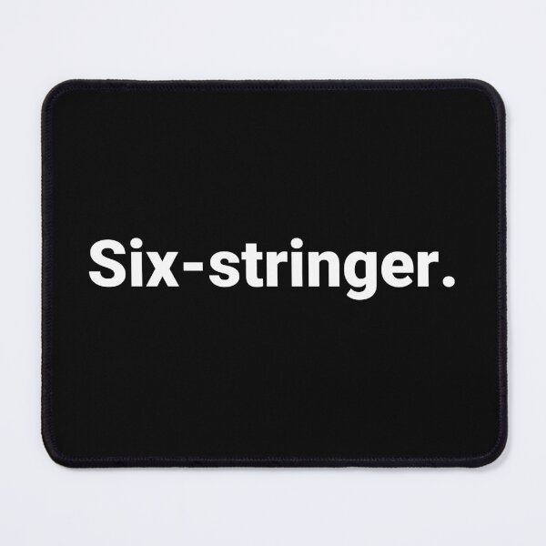 Item preview, Six-stringer. designed and sold by Text-based T-Shirts and Gifts.