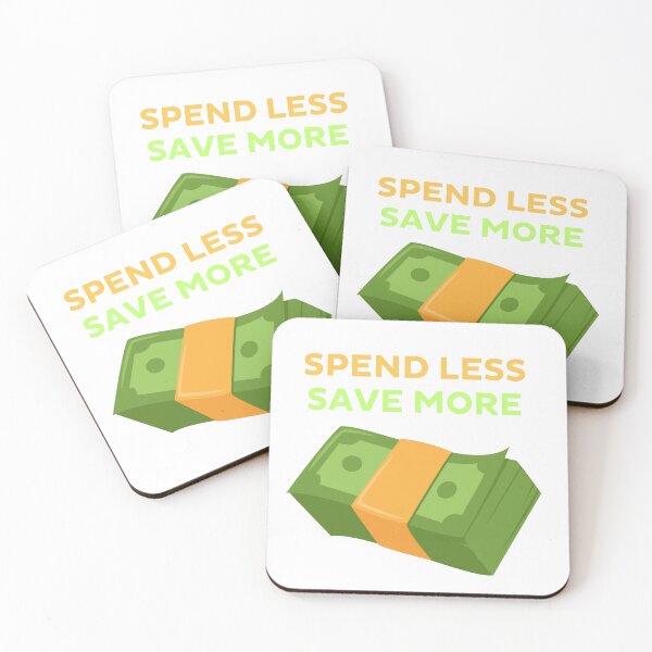 Item preview, Spend Less, Save More - Savings Quote designed and sold by Kamal Khajeb.