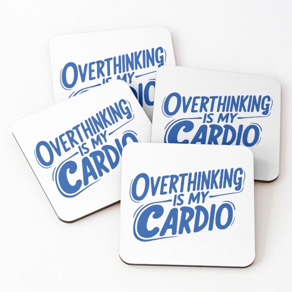 Item preview, Overthinking is My Cardio designed and sold by Kiwi007.