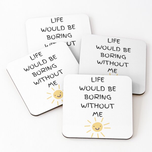Item preview, Life Is Boring 2 designed and sold by Tee2graphics.