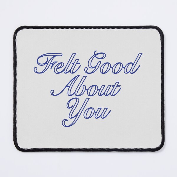 Item preview, Felt Good About You Navy Blue Cursive Outline designed and sold by aestheticqueen.