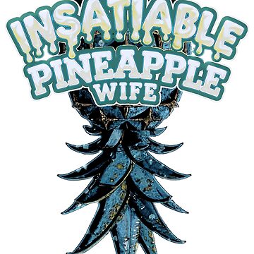 Artwork thumbnail, Insatiable Pineapple Wife by Vixen-Games