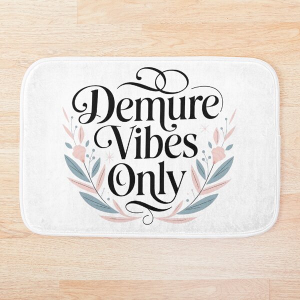 Item preview, demure vibes only Classic T-Shirt designed and sold by ColorsSoul ⭐️⭐️⭐️⭐️⭐️.
