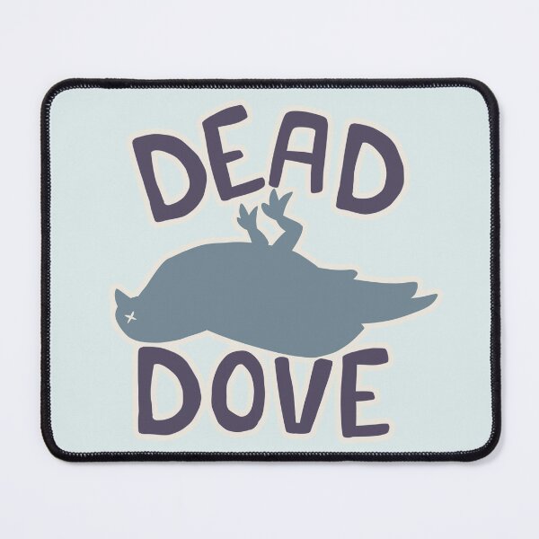 Item preview, Dead Dove Do Not Eat AO3 Fanfic Fanfiction designed and sold by doodledont.