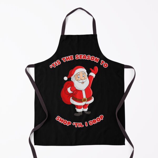 Item preview, 'Tis The Season To Shop 'Til I Drop Santa Design designed and sold by Artography Designs.
