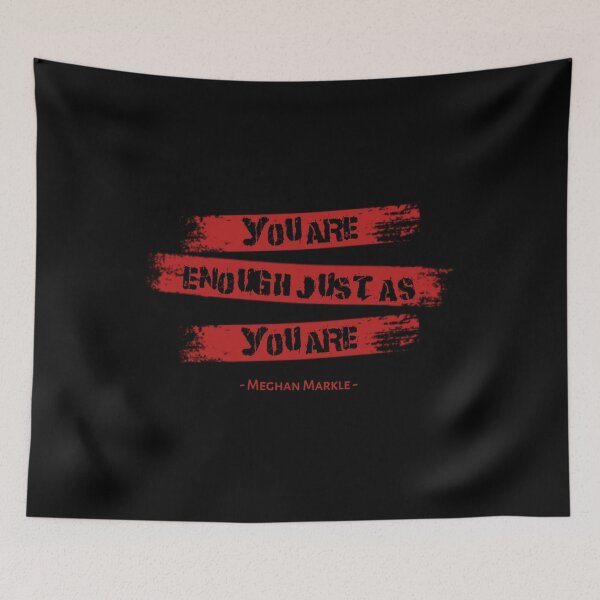 Item preview, You are enough just as you are || Meghan Markle  designed and sold by X-Store.