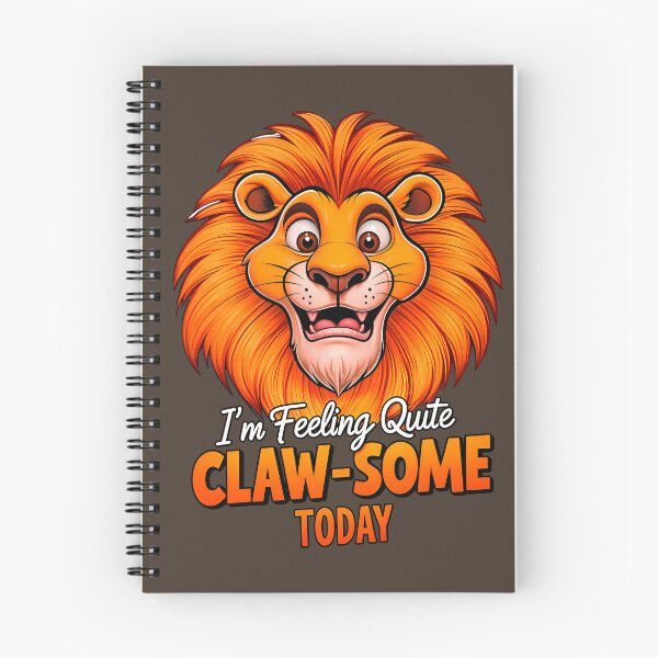 Item preview, I'm Feeling Quite Claw-Some Today Cute Lion Quote designed and sold by TheArtOfPat.