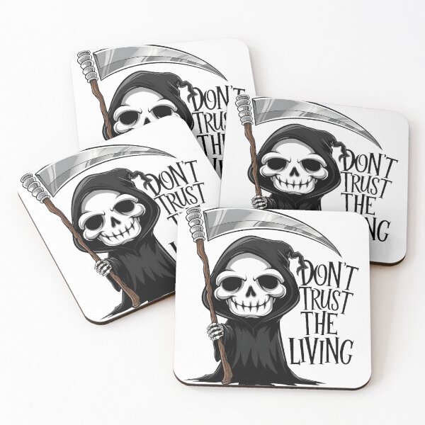 Item preview, Funny Grim Reaper Don't Trust The Living designed and sold by PlanetMarker.