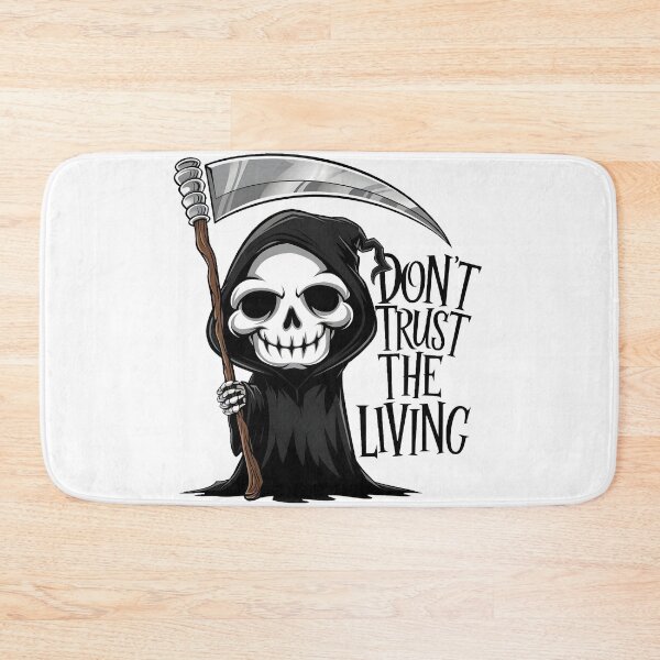 Item preview, Funny Grim Reaper Don't Trust The Living designed and sold by PlanetMarker.