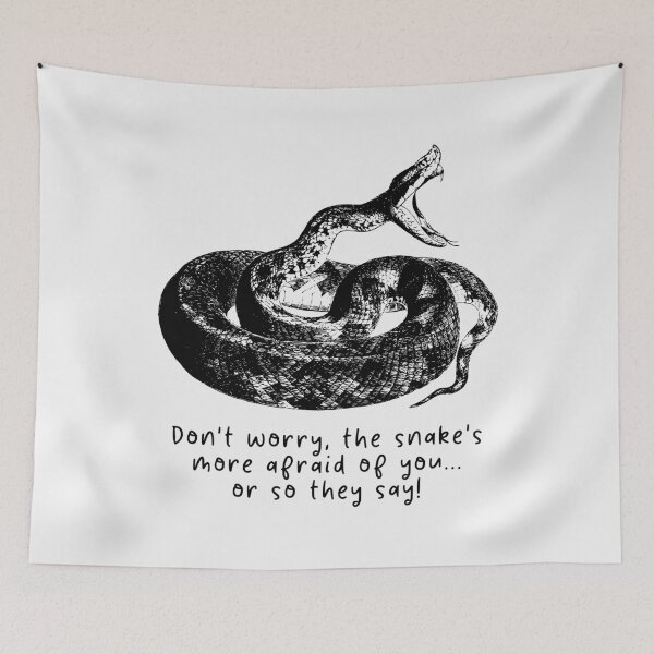 Item preview, Don't worry, the snake's more afraid of you... or so they say! #SnakeLover #SnakeMeme designed and sold by Anna Halasek.
