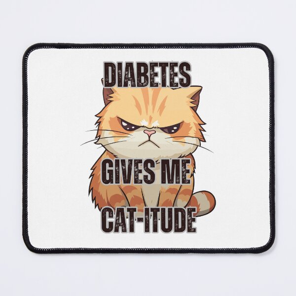 Item preview, Diabetes Gives Me Cat-itude designed and sold by figandroseco.