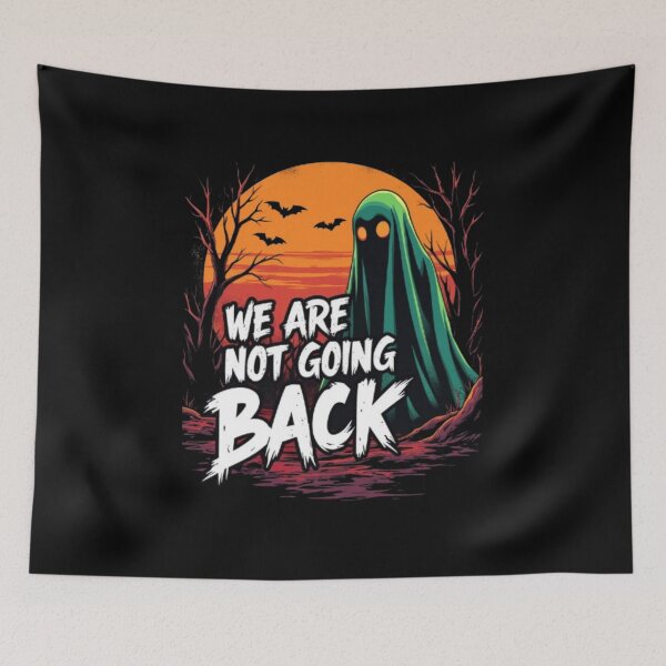 Aperçu de l'œuvre T-shirt d'Halloween avec déclaration audacieuse « NOUS NE RETOURNERONS PAS » créée et vendue par AI-volution.