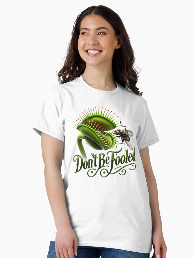 Thumbnail 2 of 7, Classic T-Shirt, Don't be fooled T-Shirt designed and sold by zeeteezofficial.