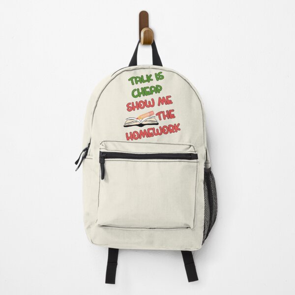 Item preview, Talk is cheap Show me the homework. Funny school designed and sold by mariya-ivanova.