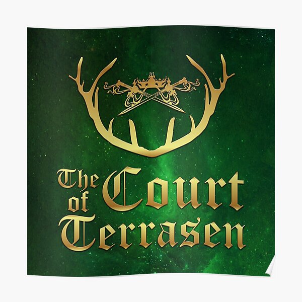 The Court Of Terrasen Throne Of Glass Poster For Sale By Yairalynn Redbubble 2678