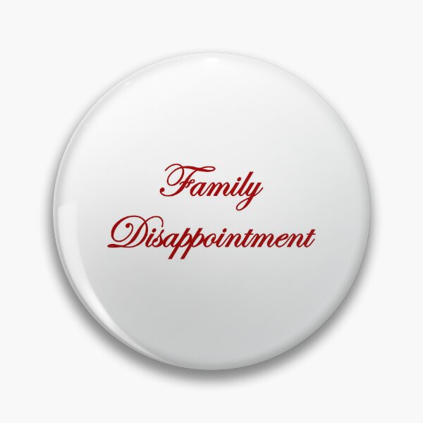 Item preview, FAMILY DISAPPOINTMENT. COLOR DESIGN designed and sold by Rejiboustarts.