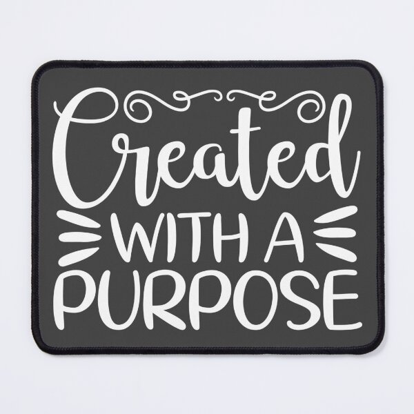 Item preview, Created with a Purpose designed and sold by simplydesignart.