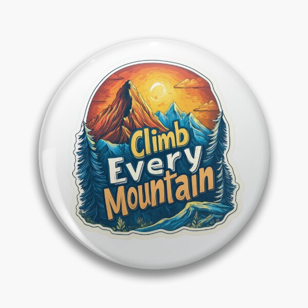 Item preview, Climb Every Mountain designed and sold by Liseri.