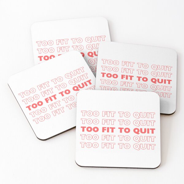 Item preview, Too fit to quit fitness funny gym quote designed and sold by CameltStudio.