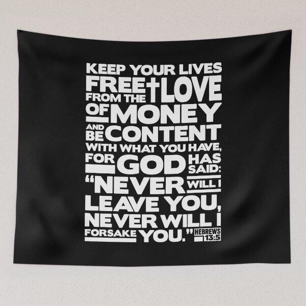 Item preview, Hebrews 13:5 Love Of Money designed and sold by plushism.