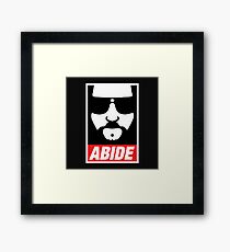 The Dude Abides Abide Framed Print