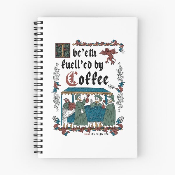 Item preview, Fuelled By Coffee Medieval Style - Funny Retro Vintage English History designed and sold by Nemons.