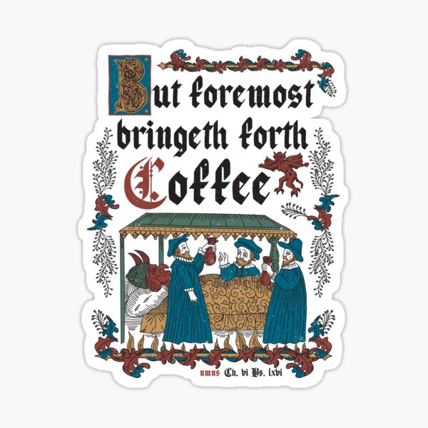 Vista previa del artículo con la obra «Pero el primer café al estilo medieval: divertida historia inglesa retro vintage», diseñado y vendido por Nemons.