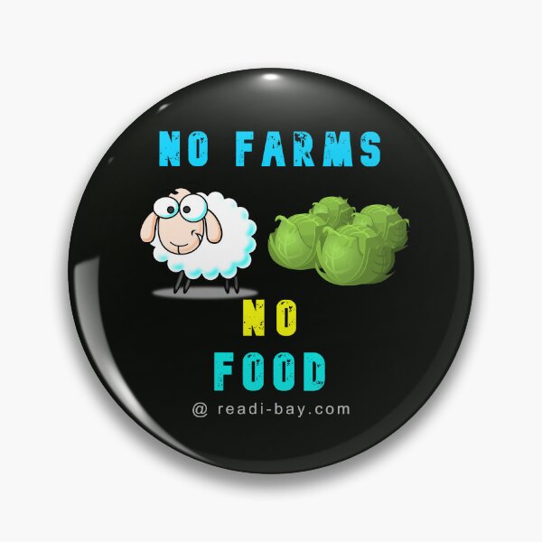 Item preview, No Farms - No Food designed and sold by AlienAlmanac.