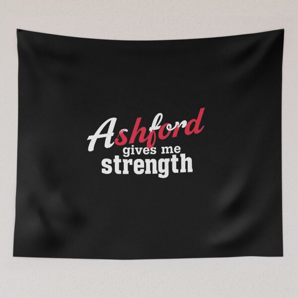 Item preview, Ashford gives me strength designed and sold by NeoArtworks.