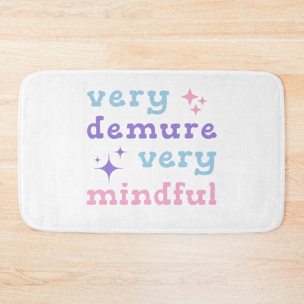 Item preview, Very Demure Very Mindful designed and sold by juglow95.
