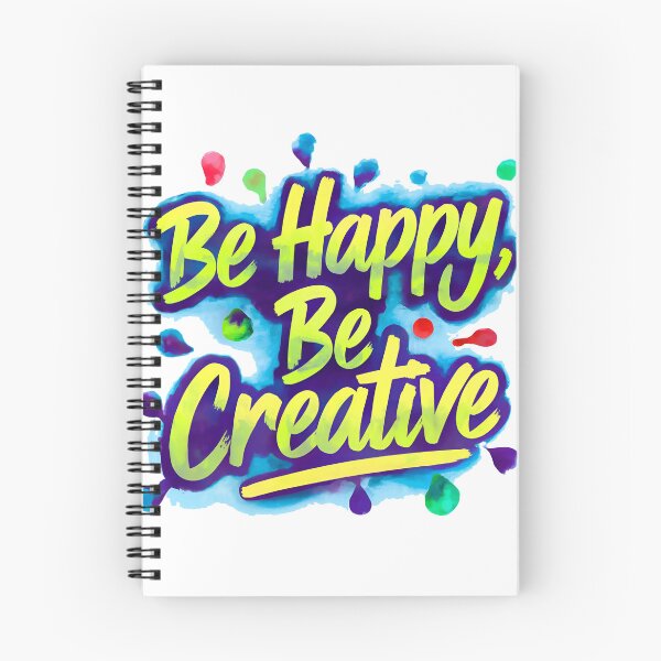 Item preview, Be Happy, Be Creative designed and sold by RiceArtShop.