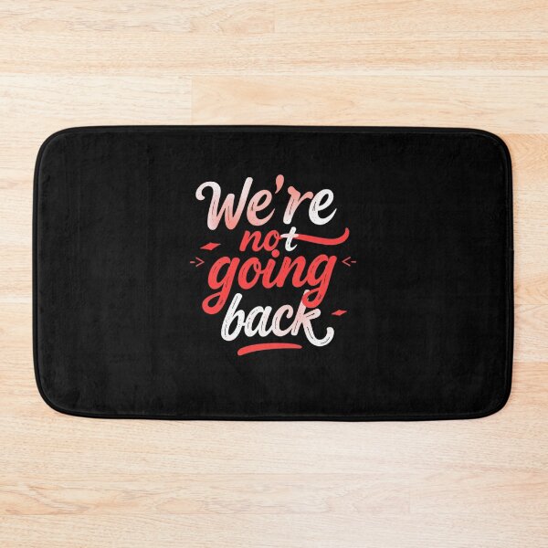 Item preview, We're Not Going Back – Your Voice, Your Vote in the 2024 U.S. Election designed and sold by Neggan.