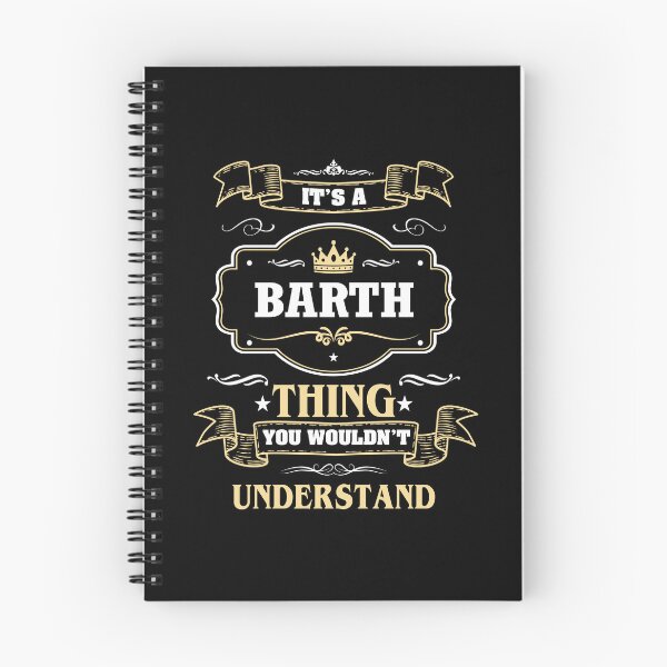 Item preview, It Is A Barth Thing You Wouldn't Understand Barth Name Shirt designed and sold by GensBarlow.