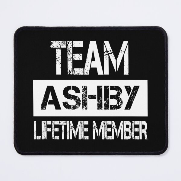 Item preview, Ashby Name Ashby Lifetime member designed and sold by Opera-Dan.