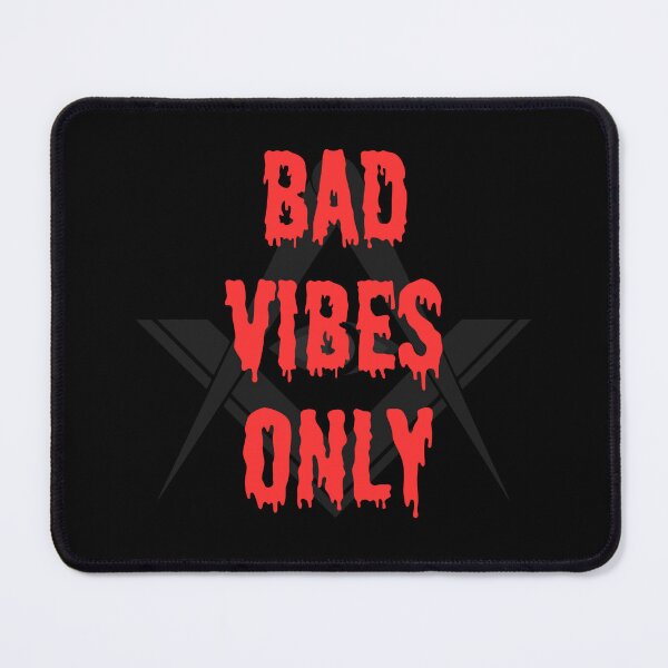 Item preview, BAD VIBES ONLY designed and sold by YoungMind95.