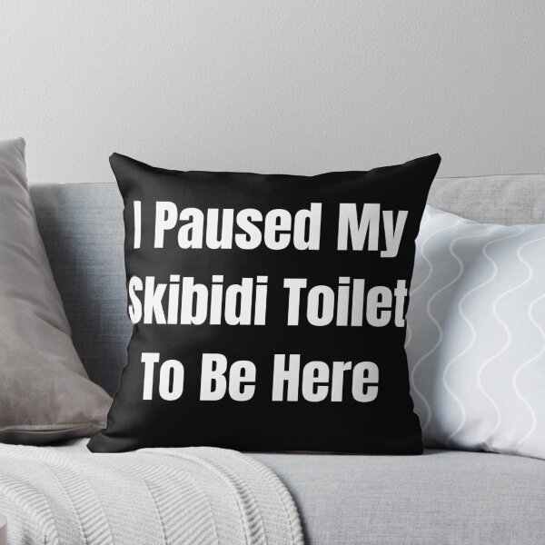 Artikelvorschau, Ich habe meine Skibidi-Toilette angehalten, um hier zu sein entworfen und verkauft von sydney-syder.