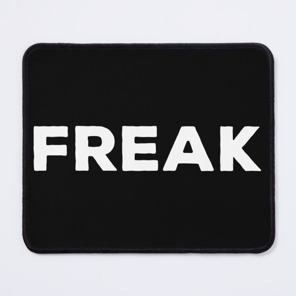 Item preview, Freak designed and sold by Big-Boy-Apparel.