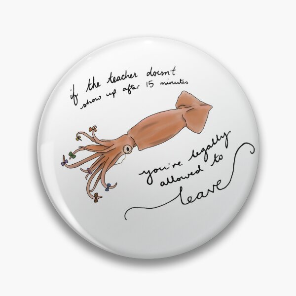 Item preview, You’re legally allowed to leave squid designed and sold by fesbianleminist.