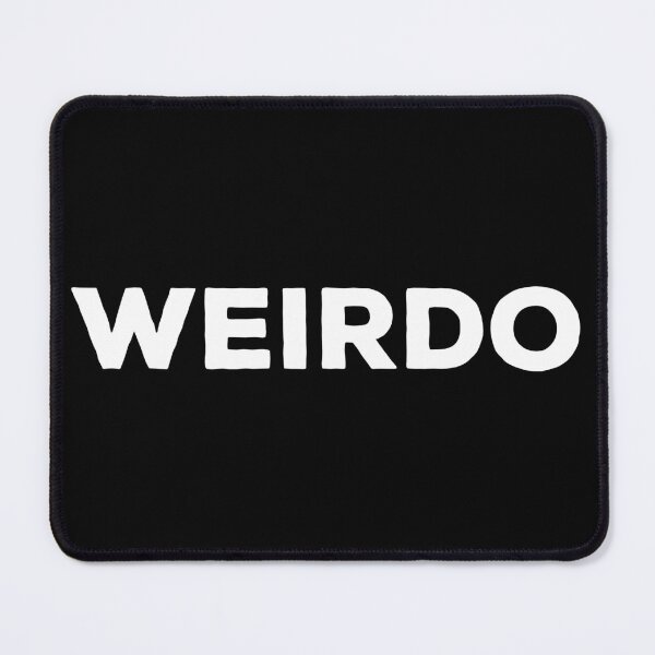 Item preview, Weirdo designed and sold by Big-Boy-Apparel.