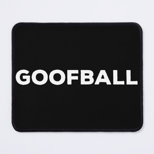 Item preview, GOOFBALL designed and sold by Big-Boy-Apparel.