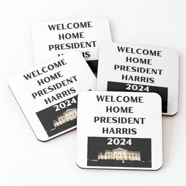 Item preview, WELCOME HOME PRESIDENT HARRIS 2024 designed and sold by RobbiesMusic.