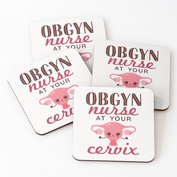 Artikelvorschau, Gynäkologische Krankenschwester bei Your Cervix Obstetrics Nursing entworfen und verkauft von jaygo.