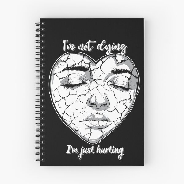 Item preview, i'm not dying, i'm just hurting designed and sold by QueerPenguin.