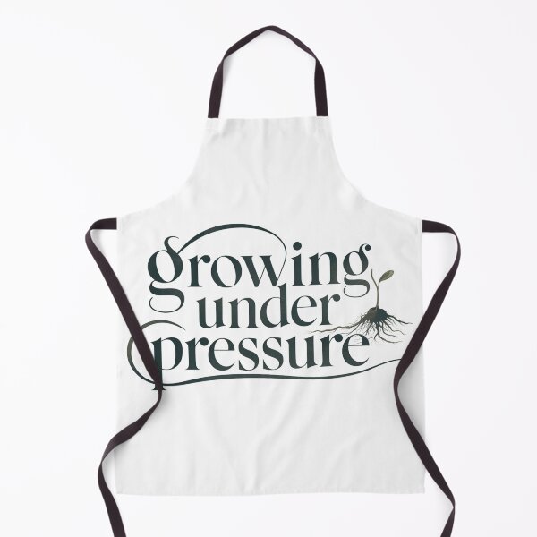 Item preview, Growing Under Pressure designed and sold by FusiTink.