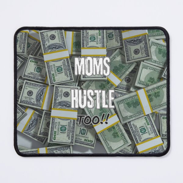 Item preview, Moms Hustle Too designed and sold by sarcasm84.