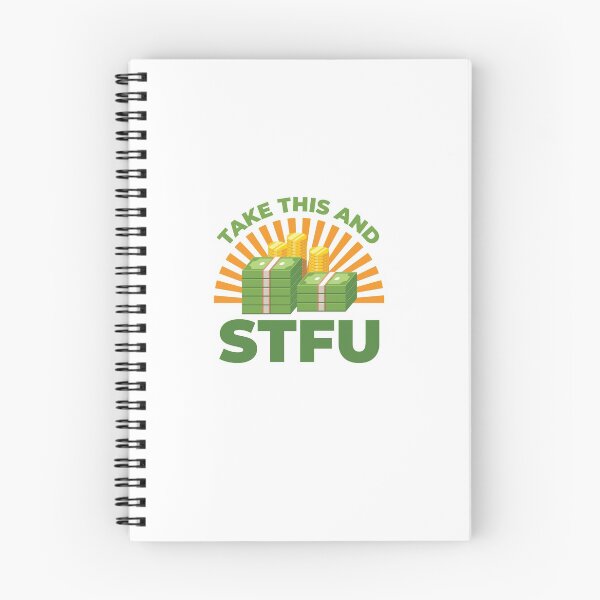 Item preview, Take this and STFU designed and sold by shirtkings.